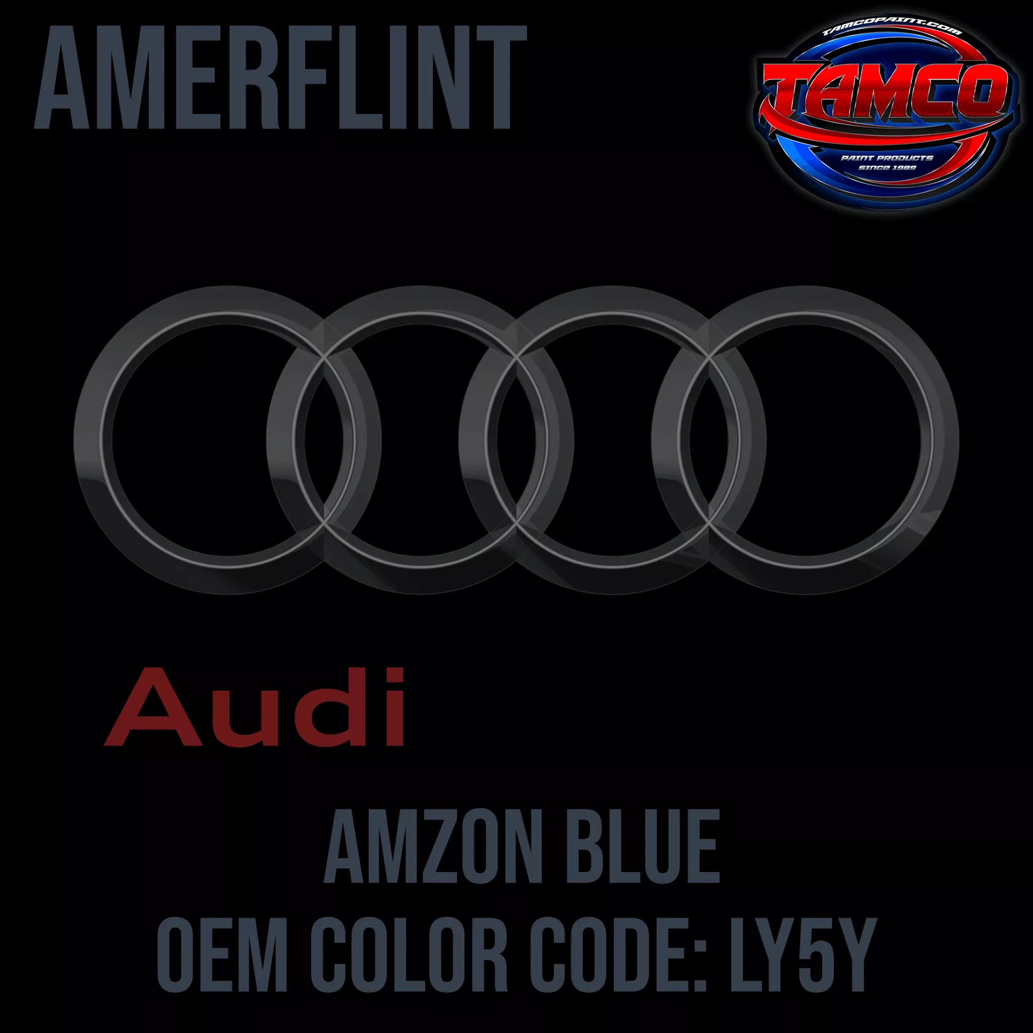 Audi Amazon Blue | LY5Y | 1983-1987 | OEM Amerflint II Series Single Stage