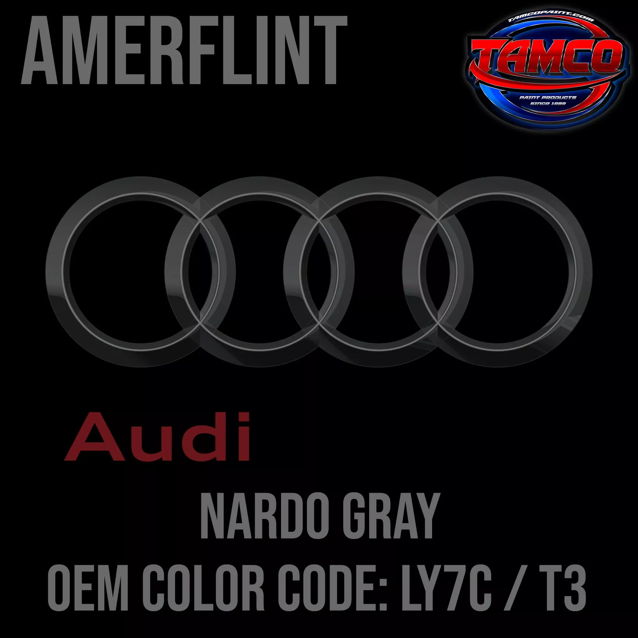 Audi Nardo Gray | LY7C / T3 | 2014-2022 | OEM Amerflint II Series Single Stage