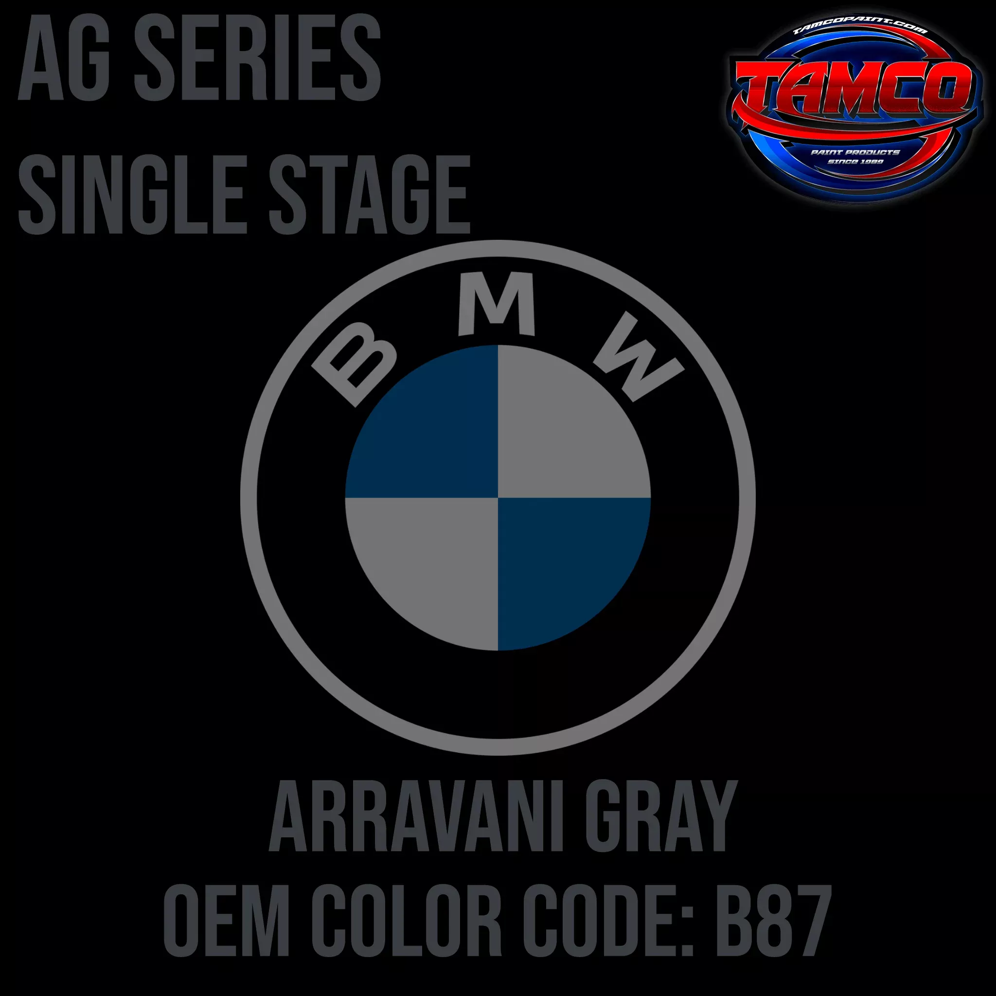 BMW Arravani Gray | B87 | 2015-2016 | OEM AG Series Single Stage