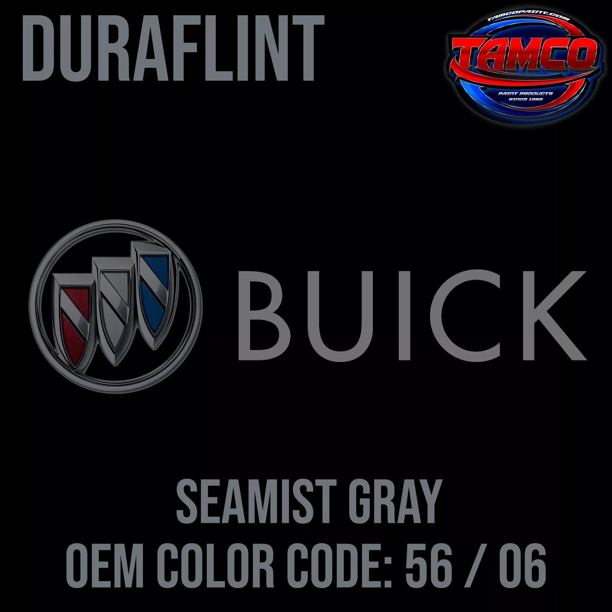 Buick Seamist Gray | 56 / 06 | 1952-1953 | OEM DuraFlint Series Single Stage