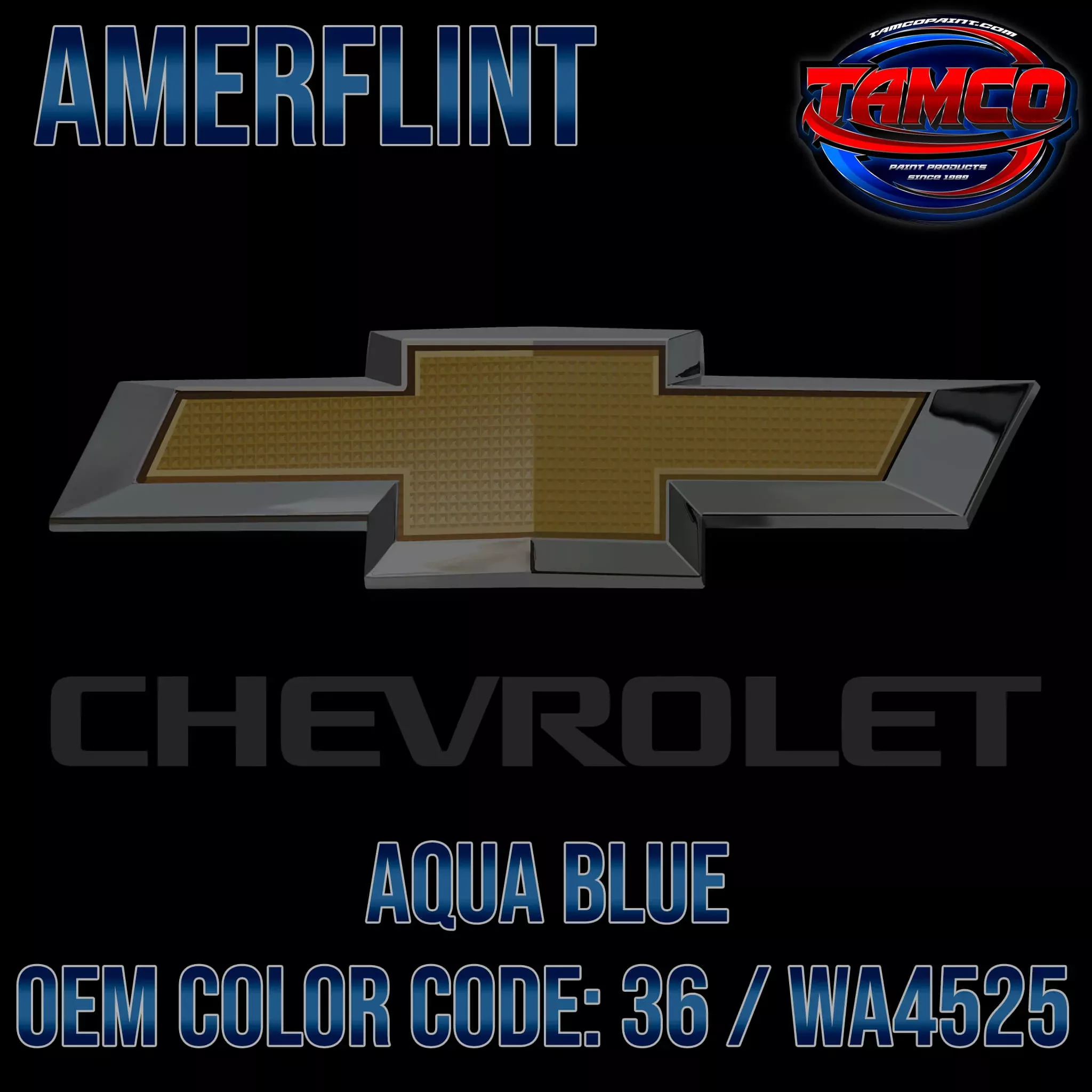 Chevrolet Aqua Blue | 36 | 1974 | OEM Amerflint II Series Single Stage