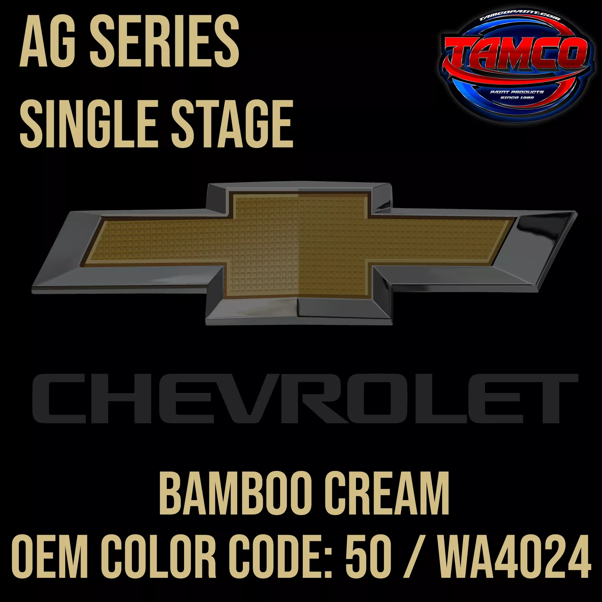 Chevrolet Bamboo Cream | 50 / WA4024 | 1970-1983 | OEM AG Series Single Stage