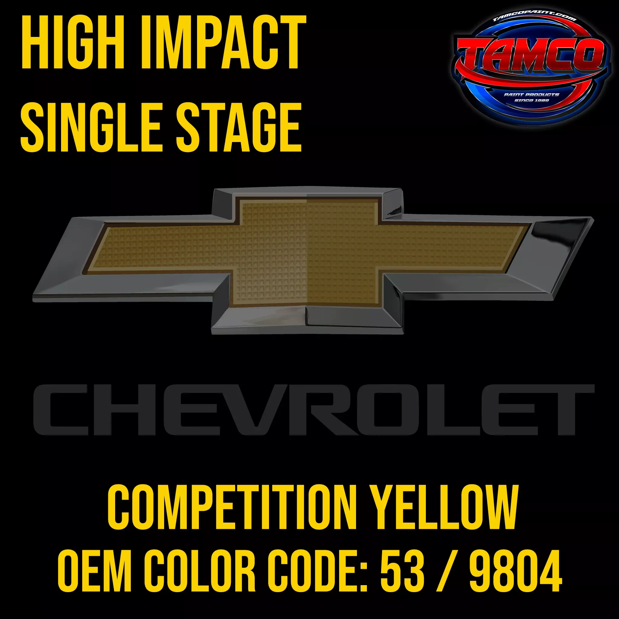 Chevrolet Competition Yellow | 53 / 9804 | 1990-2007 | OEM High Impact Single Stage