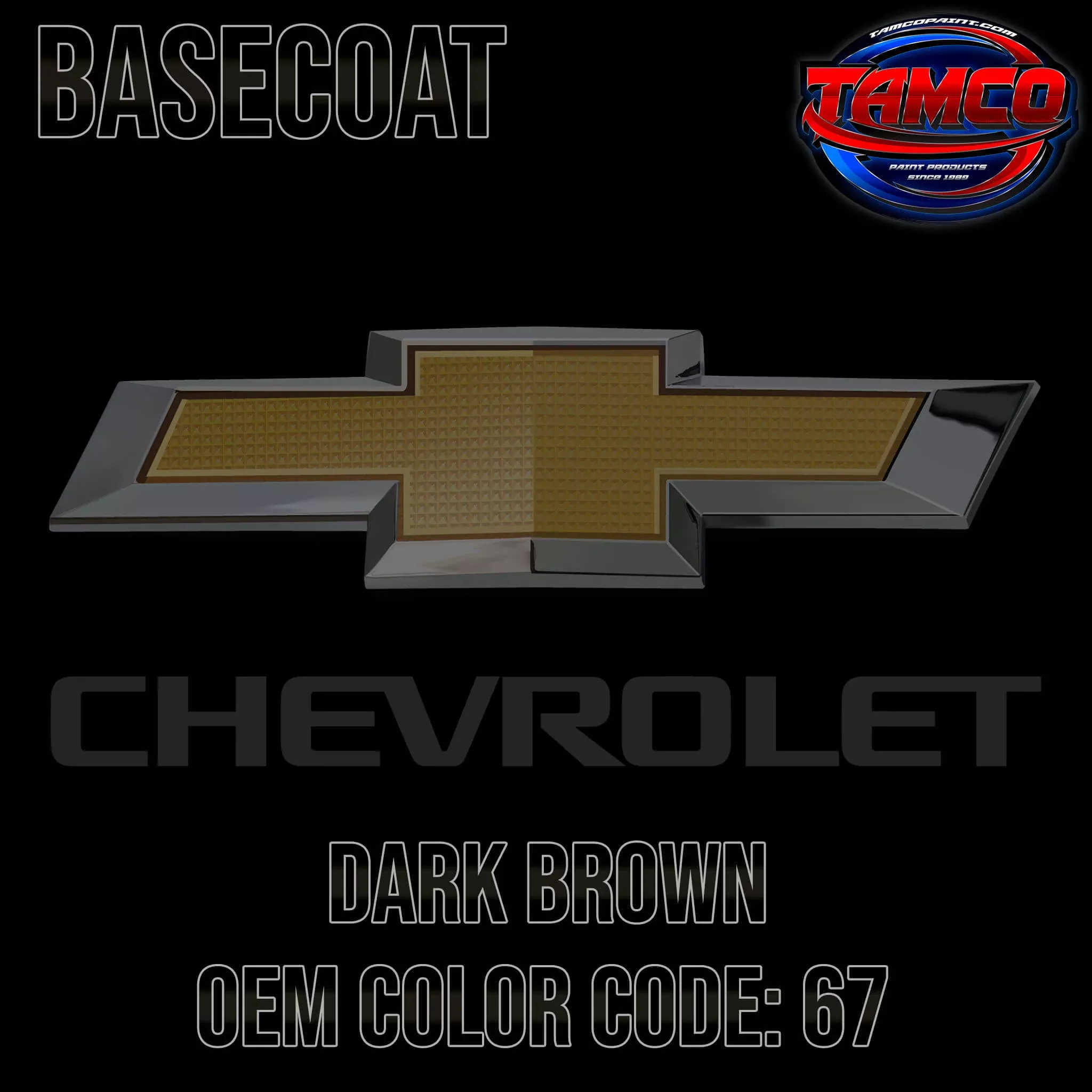 Chevrolet Dark Brown | 67 | 1980-1981 | OEM Basecoat