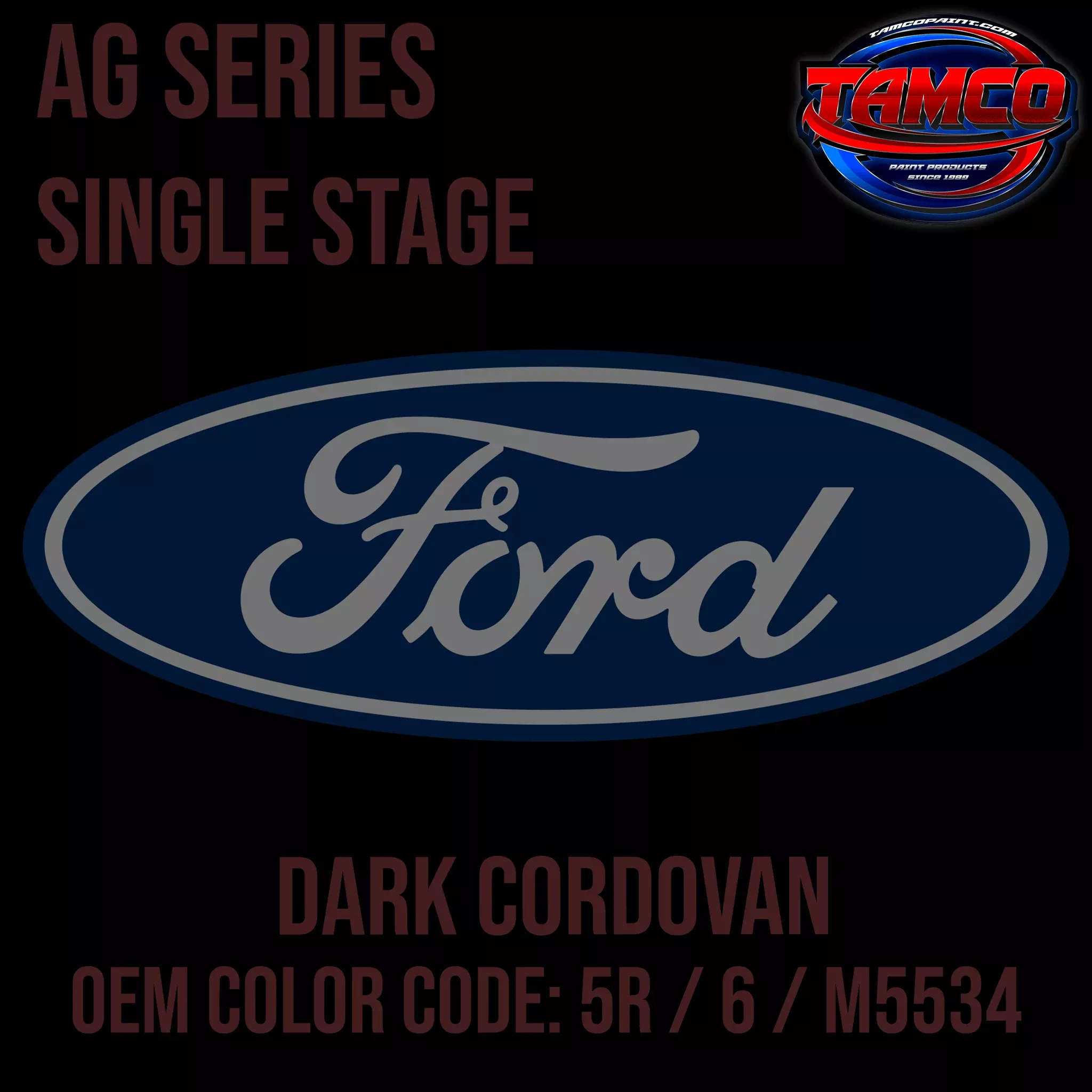 Ford Dark Cordovan | 5R / 6 / M5534 | 1978-1981 | OEM AG Series Single Stage