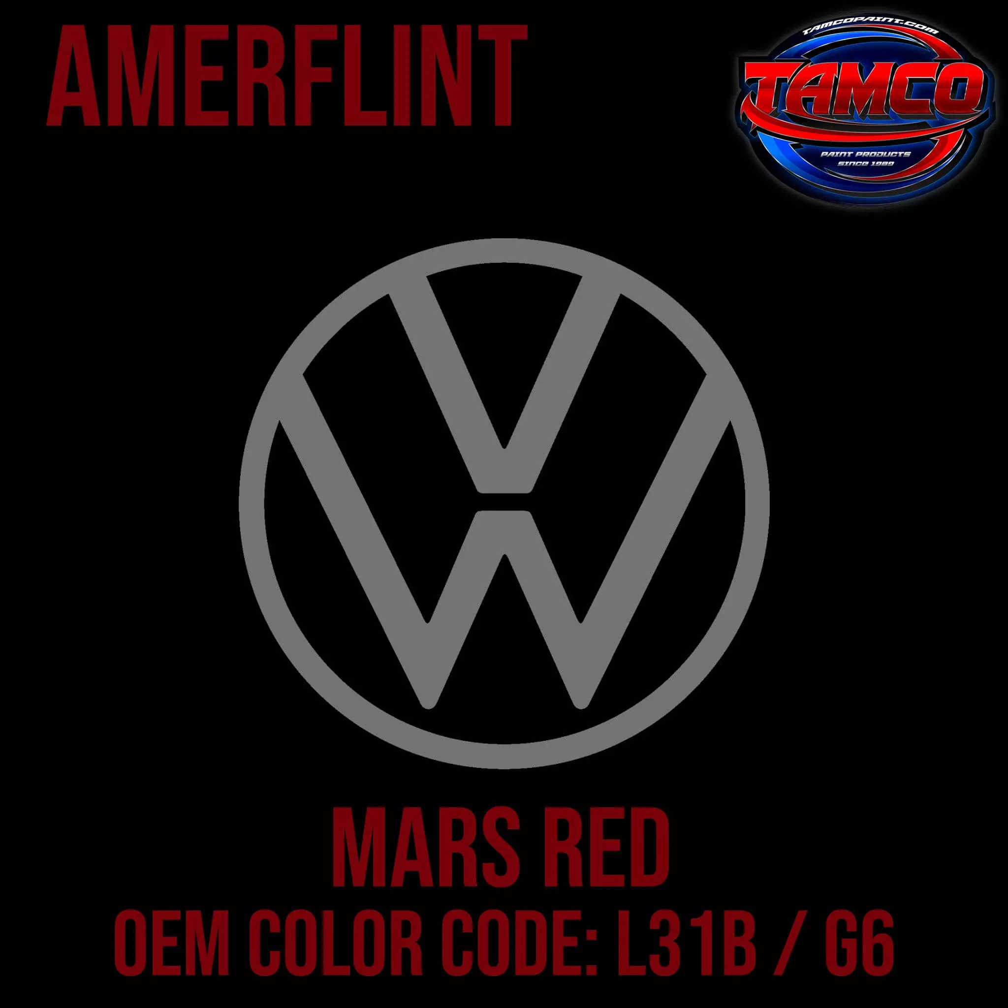 Volkswagen Mars Red | L31B | 1977-1979 | OEM Amerflint II Series Single Stage