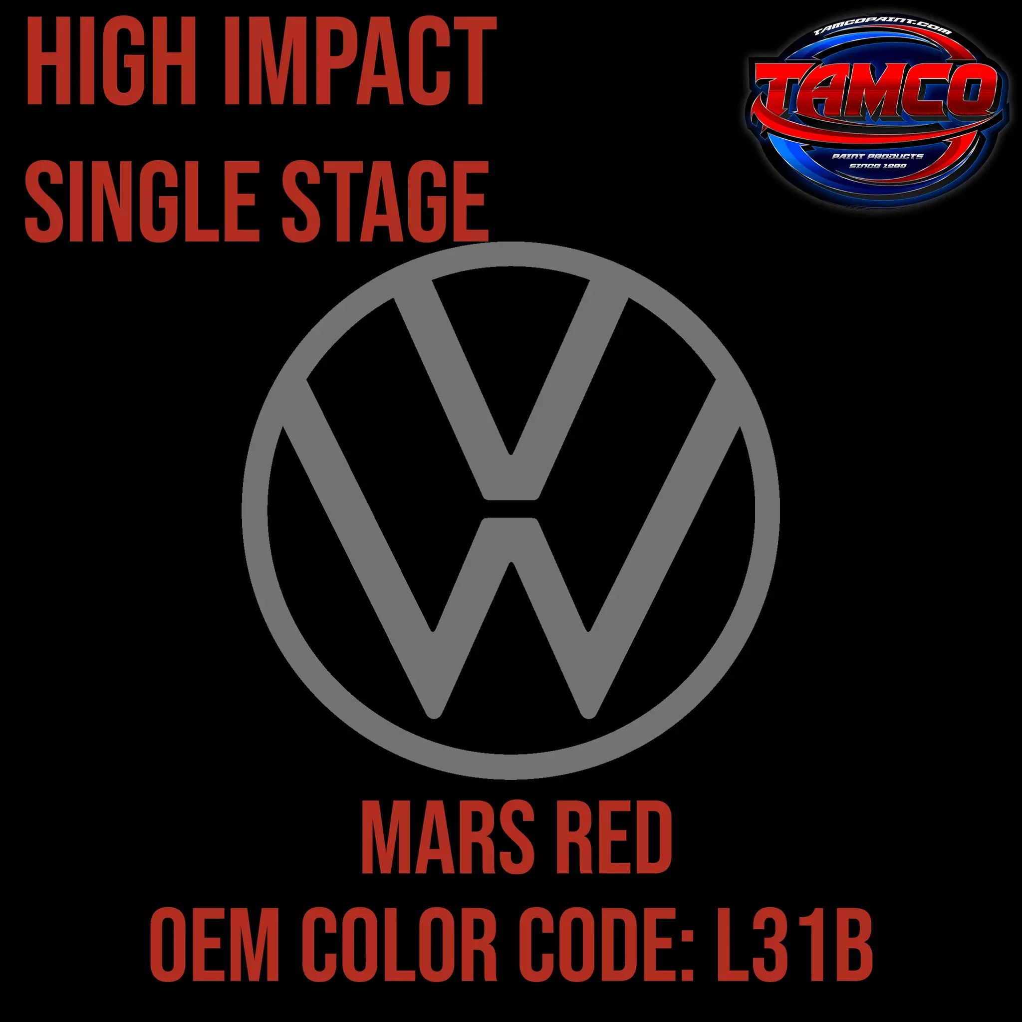 Volkswagen Mars Red | L31B | 1977-1979 | OEM High Impact Series Single Stage