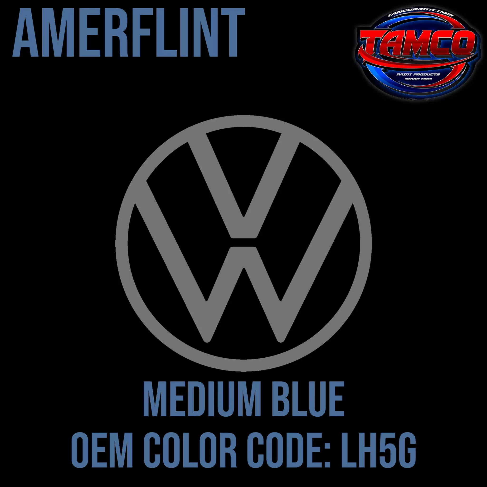 Volkswagen Medium Blue | LH5G | 1979-2000 | OEM Amerflint II Series Single Stage