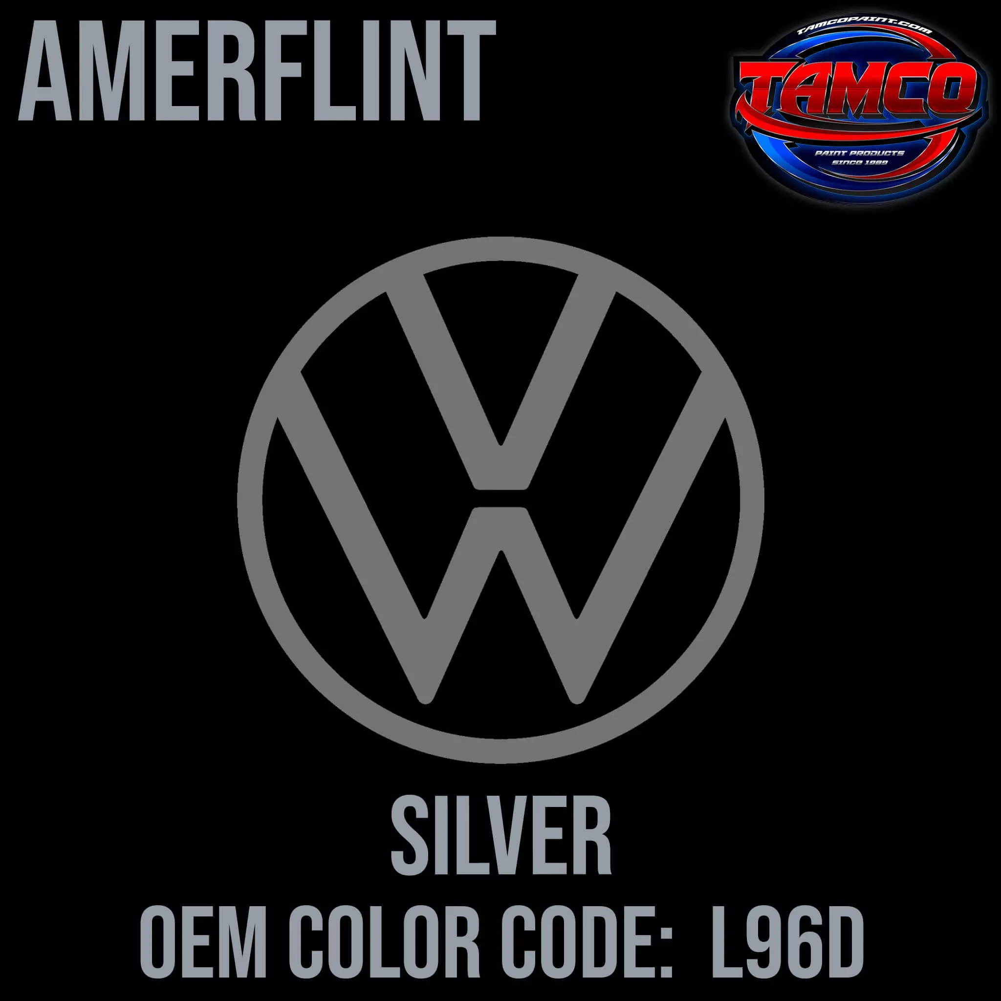 Volkswagen Silver | L96D | 1970-1974 | OEM Amerflint II Series Single Stage