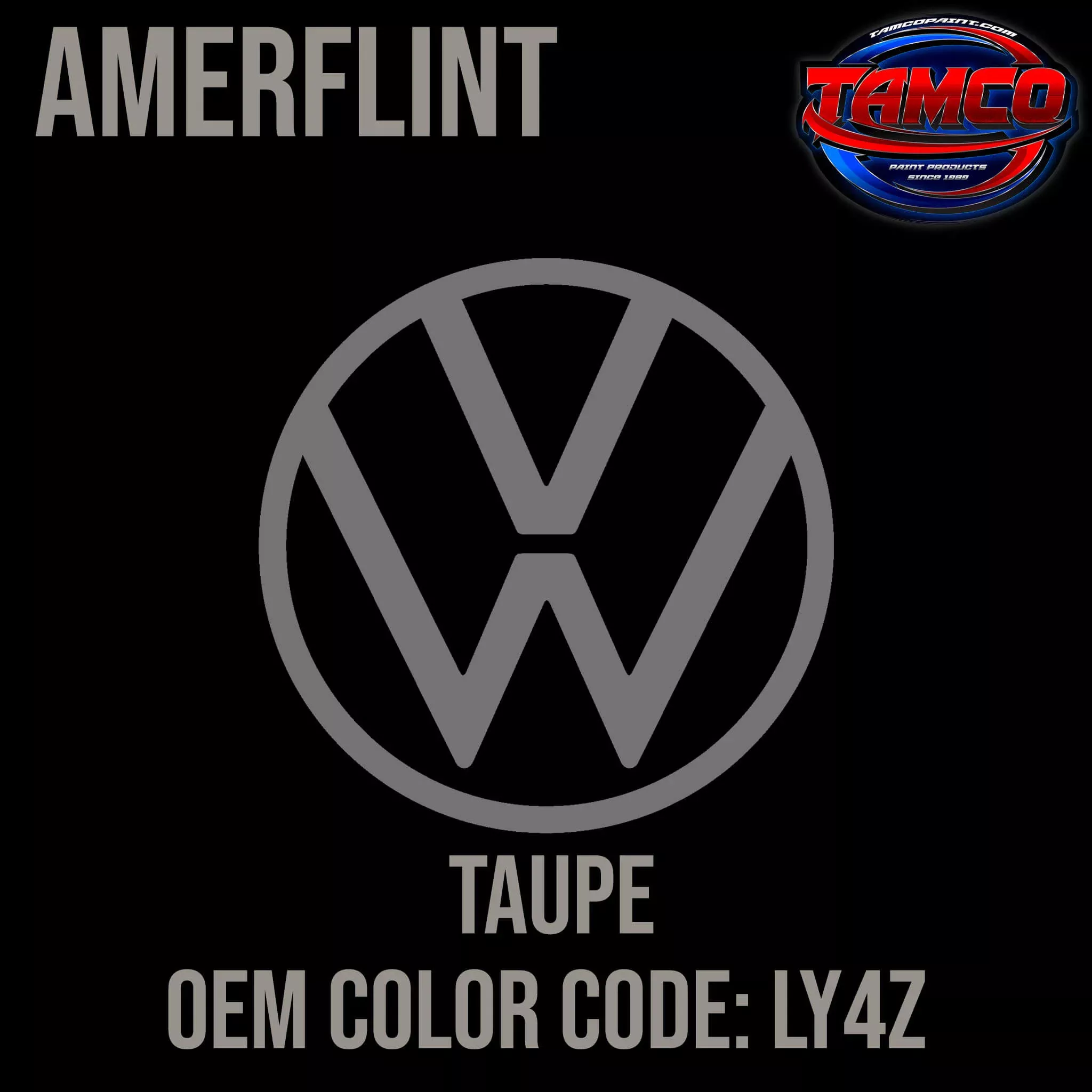 Volkswagen Taupe | LY4Z | 1987-1990 | OEM Amerflint II Series Single Stage