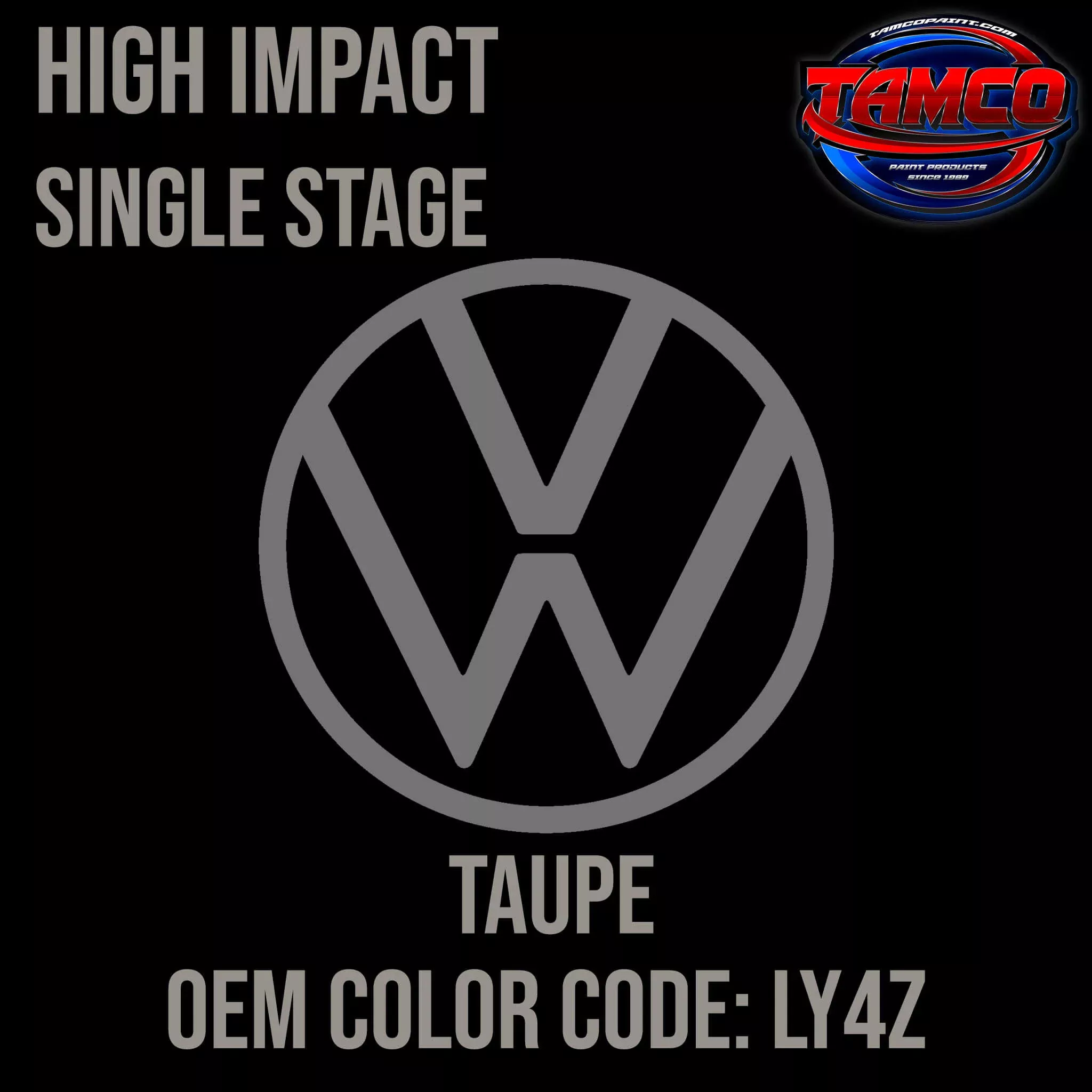 Volkswagen Taupe | LY4Z | 1987-1990 | OEM High Impact Series Single Stage
